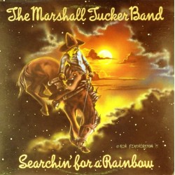 Пластинка Marshall Tucker Band Searchin' for a Rainbow